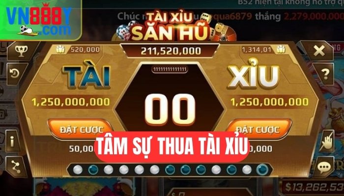 Chia sẻ tâm sự thua tài xỉu